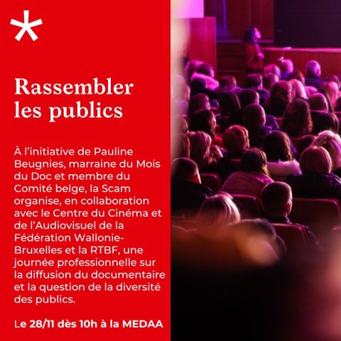 Rassembler les publics : journée d'étude sur la diffusion du documentaire