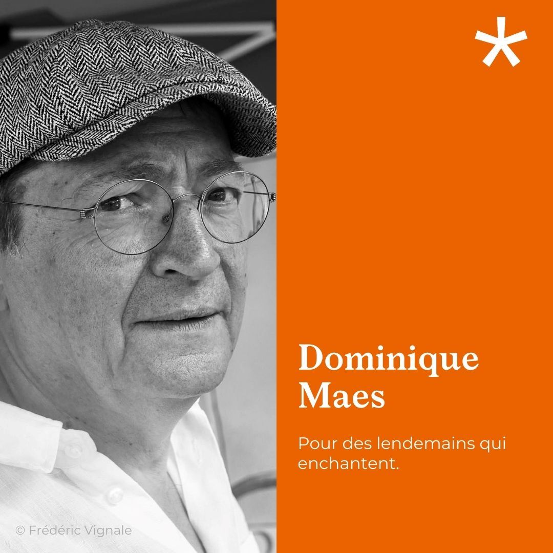 Dominique Maes, pour des lendemains qui enchantent