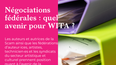 Négociations fédérales : quel avenir pour WITA ? 