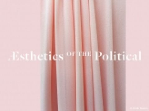 Aesthetics of the Political 2/3